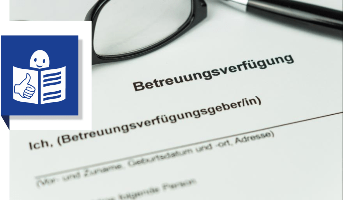 Foto einer ausgedruckten Betreuungsverfügung